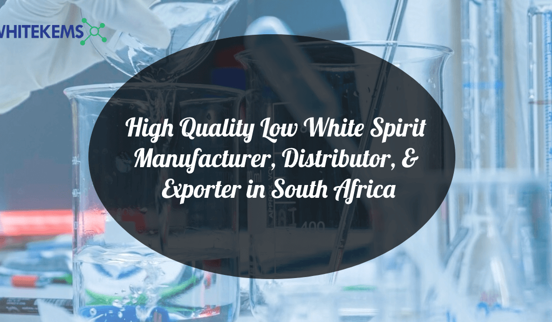 Low aromatic White Spirit Exporter & Distributor in South Africa